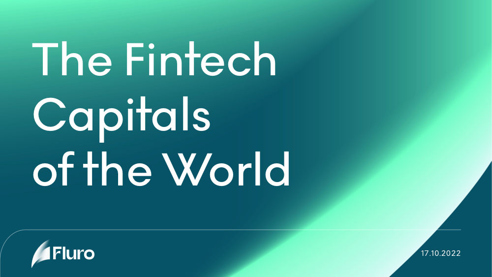 The Fintech Capitals of the World