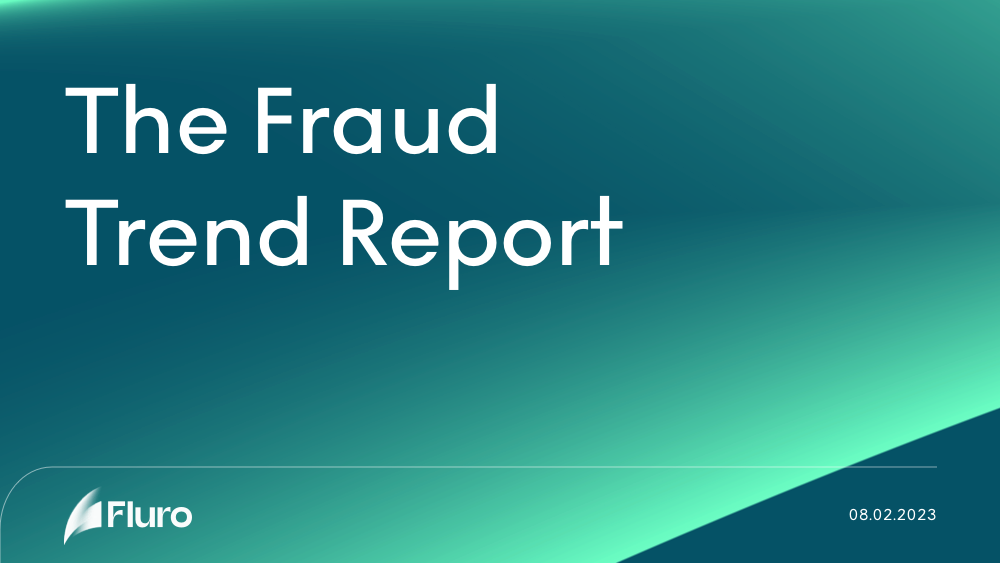 The Fraud Trend Report