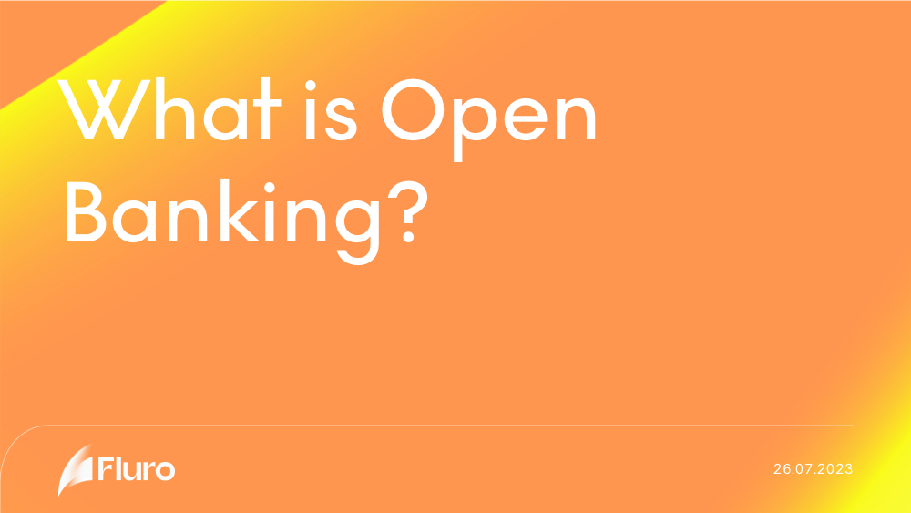 What is open banking?